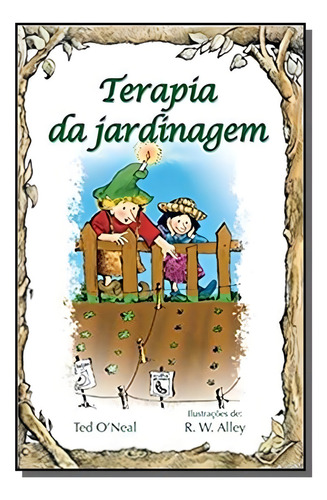 Terapia Da Jardinagem, De Ted Oneal. Editora Paulus, Capa Mole Em Português, 2021