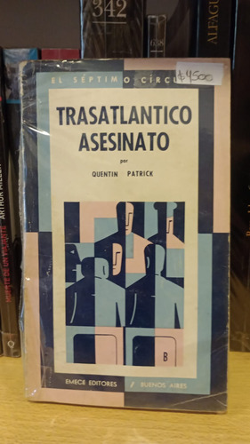 Trasatlantico Asesinato - Quentin Patrick - Séptimo Círculo 