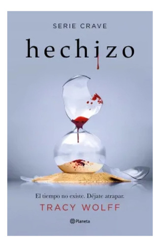 Libro Hechizo (serie Crave 5) /tracy Wolff