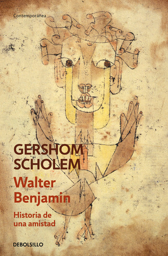 Walter Benjamin. Historia De Una Amistad (libro Original)