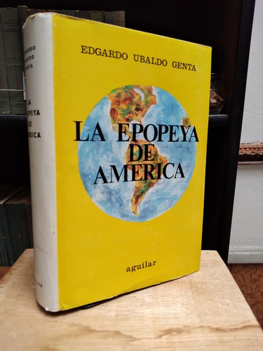 La Epopeya De America - Edgardo Ubaldo Genta