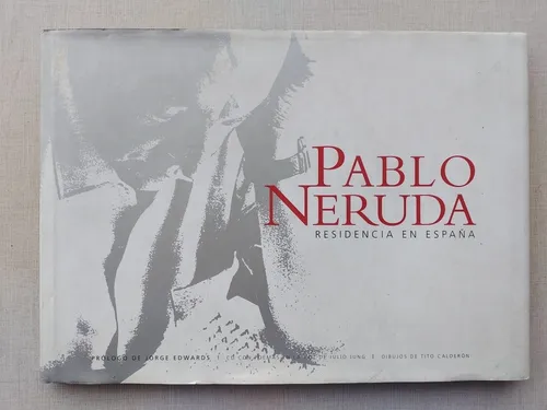 comprar Pablo Neruda Residencia En España Tapa Dura Incluye Cd 2004