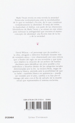 La Tragedia De Wilson Cabezahueca, De Mark Twain. Editorial Cátedra, Edición 1 En Español