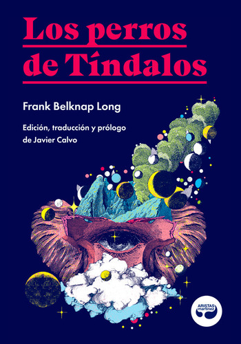 Los Perros De Tindalos - Belknap Long, Frank