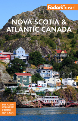 Libro Fodor's Nova Scotia & Atlantic Canada: With New Bru...