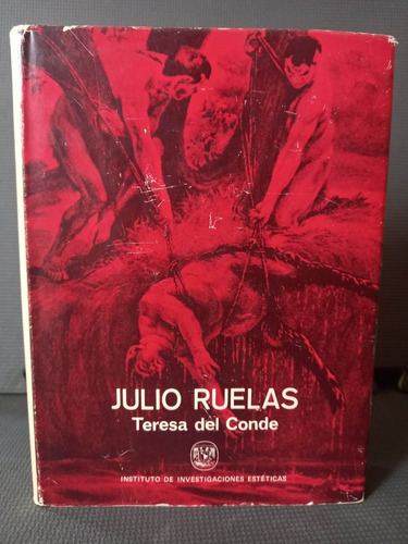 Julio Ruelas Teresa Del Conde