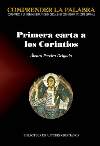 Libro Primera Carta A Los Corintios - Pereira Delgado, Ã...