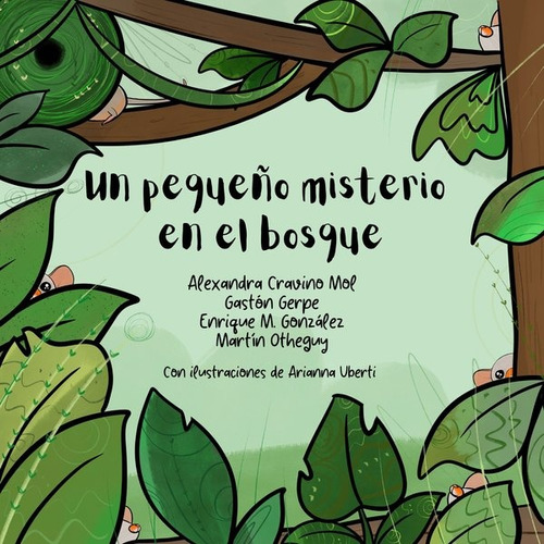 Pequeño Misterio En El Bosque, De Alexandra Cravino Mol. Editorial Varios-autor, Tapa Blanda, Edición 1 En Español