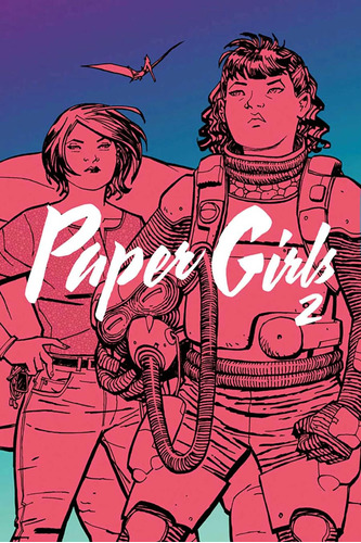 Libro: Paper Girls Volume 2 (paper Girls, 2)