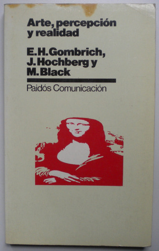 Gombrich - Hochberg - Black / Arte, Percepción Y Realidad