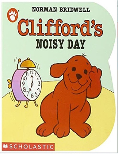 Clifford's Noisy Day, De Norman, Bridwell. Editorial Scholastic Inc., Tapa Dura En Inglés, 1992