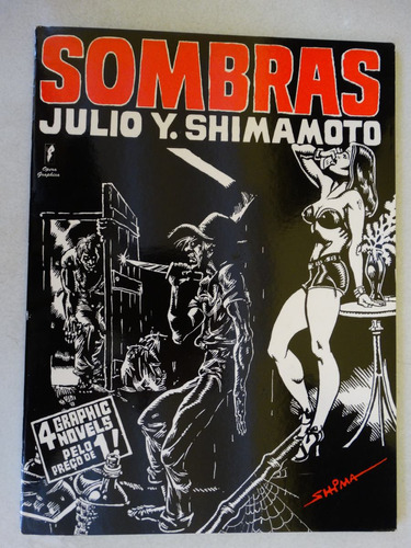Sombras! Júlio Shimamoto! Opera Graphica 1999!