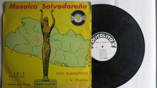 Vinyl Vinilo Lp Acetato Mosaico Salvadoreño Lito Barrientos