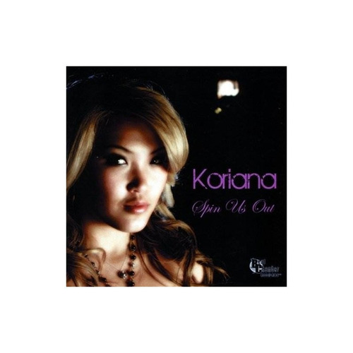 Koriana Spin Us Out Usa Import Cd Nuevo