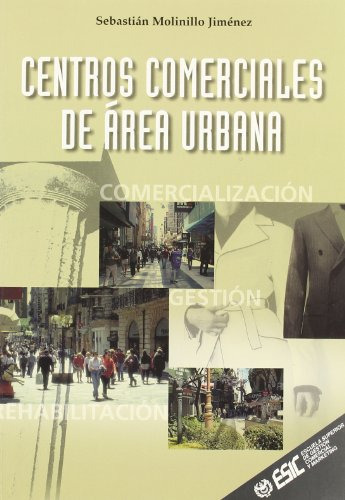 Libro Centros Comerciales De Areas Urbanas De Sebastián Moli