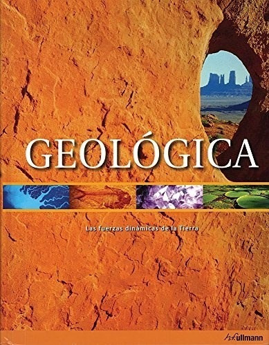 Geologica Las Fuerzas Dinamicas De La Tierra -  (papel)