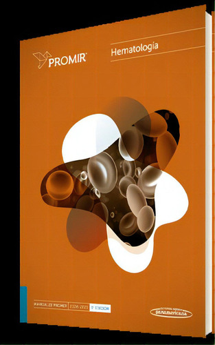 Promir:hematologia 2024-2025, De Maria Concepcion Tenorio Nuñez. Manuales Promir, Vol. 1. Editorial Editorial Medica Panamericana S.a., Tapa Blanda, Edición 1ª Edición En Español, 2020-2021