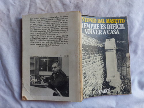Siempre Es Dificil Volver A Casa - Antonio Dal Masetto Emecé (Usado)