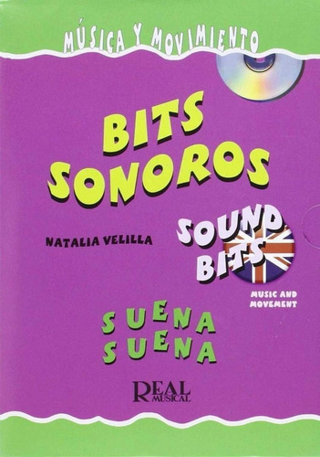 Libro: Bits Sonoros. Suena Suena. Vv.aa.. Real Musical