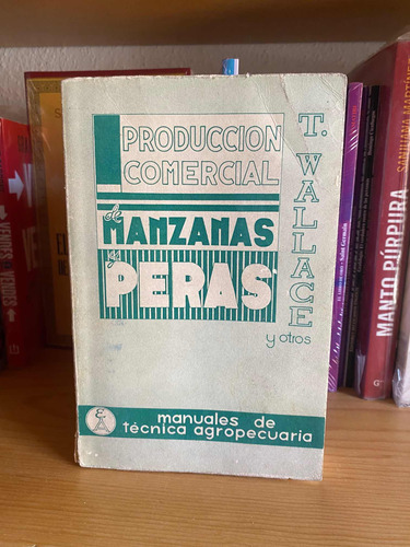 Producción Comercial De Manzanas Y Peras