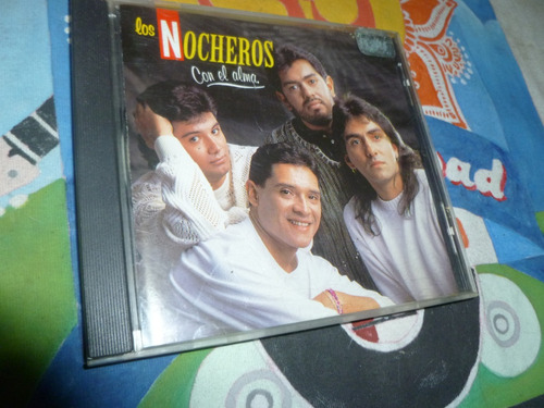 Los Nocheros - Con El Alma - Cd Excelente - 889 -