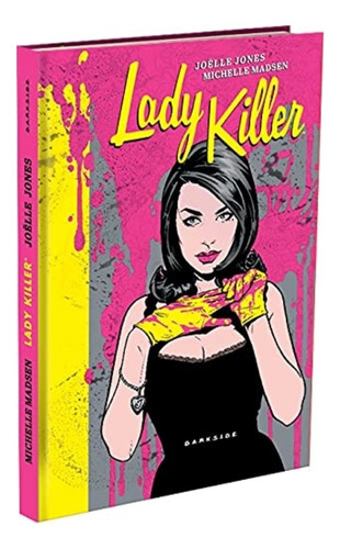 Lady Killer: Graphic Novel Vol. 2 - Hq - Darkside