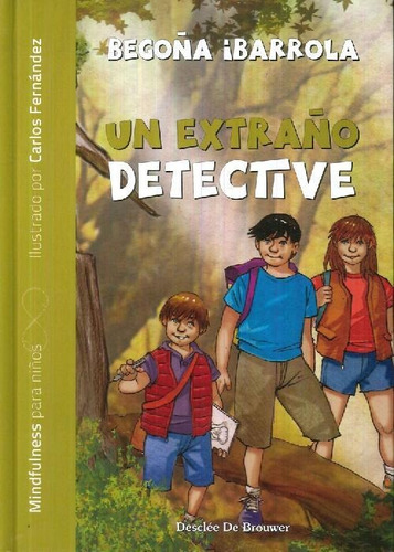Libro Un Extraño Detective De Begoña  Ibarrola