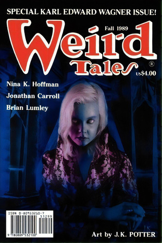 Weird Tales 294 (fall 1989), De Karl Edward Wagner. Editorial Wildside Press, Tapa Blanda En Inglés