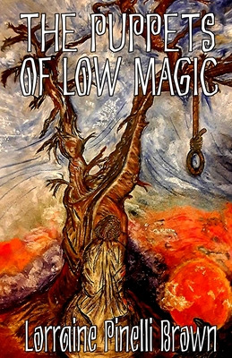 Libro The Puppets Of Low Magic - Brown, Lorraine Pinelli