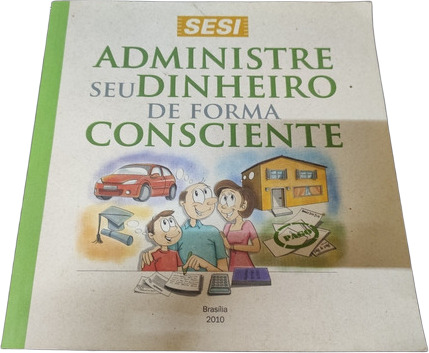 Administre Seu Dinheiro De Forma Consciente De Maria Inês... (Usado)