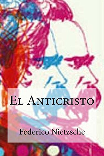El Anticristo (spanish Edition)