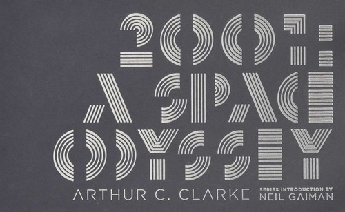 2001: A Space Odyssey - Arthur C Clarke