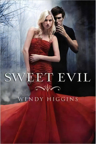 Sweet Evil, De Wendy Higgins. Editorial Harpercollins Publishers Inc, Tapa Blanda En Inglés