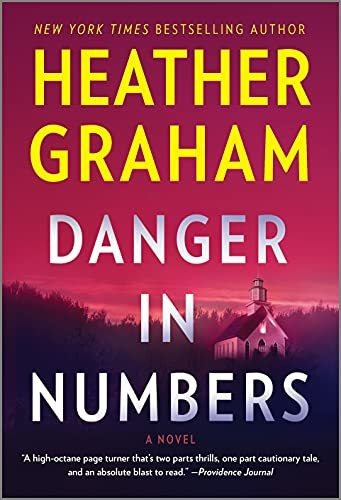 Book : Danger In Numbers A Novel - Graham, Heather