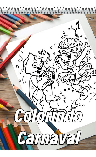 Caderno Com 50 Desenhos Para Colorir Carnaval - Tamanho A4 (21x29,7cm) #13