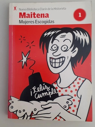 Mujeres Escogidas - Maitena - Historieta - Clarín - 2006