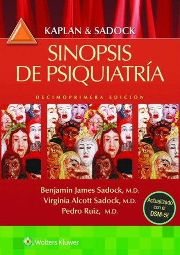 Kaplan & Sadock. Sinopsis De Psiquiatría  11a Ed