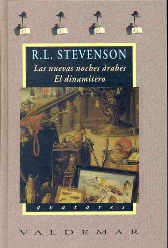 Las Nuevas Noches Árabes - El Dinamitero, De Robert Louis Stevenson. Editorial Valdemar, Tapa Blanda, Edición 1 En Español