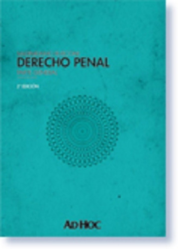 Derecho Penal : Parte General, De Maximiliano Rusconi. Editorial Ad-hoc, Edición 2009 En Español