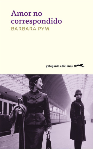 Amor No Correspondido  - Pym, Barbara