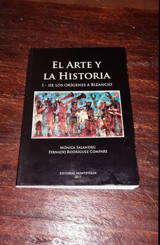 Libro Historia De Monteverde El Arte Y La Historia