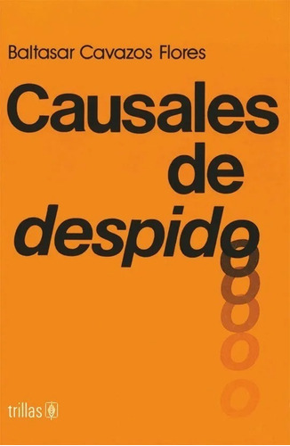 Libro Causales De Despido Trillas 