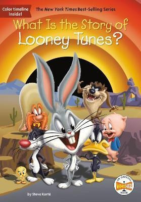 Libro What Is The Story Of Looney Tunes? - Steve Korte