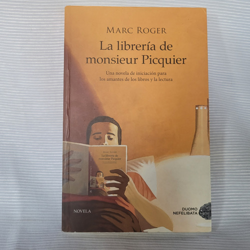 La Libreria De Monsieur Picquier Marc Roger Duomo  