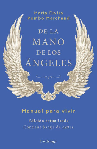 Libro: De La Mano De Los Ángeles. Pombo Marchand, Maria Elvi