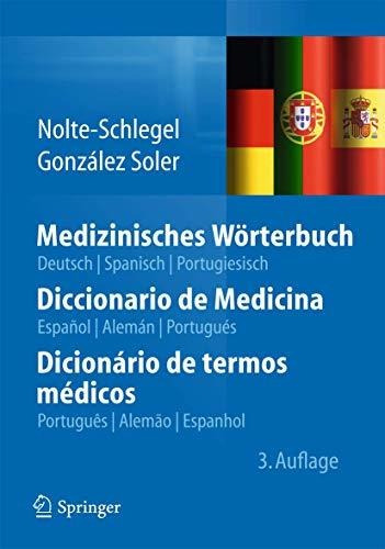 Medizinisches Worterbuch/diccionario De Medicina/dicionario 