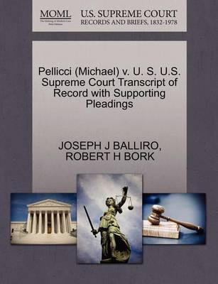 Libro Pellicci (michael) V. U. S. U.s. Supreme Court Tran...