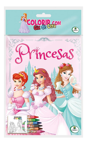 Colorir com Giz de Cera: Princesas, de © Todolivro Ltda.. Editora Todolivro Distribuidora Ltda. em português, 2020