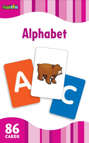 Alphabet (flash Kids Flash Cards), De No Aplica. Editorial Flash Kids; Edición: Crds 5 De Octubre De 2, Tapa Dura En Inglés