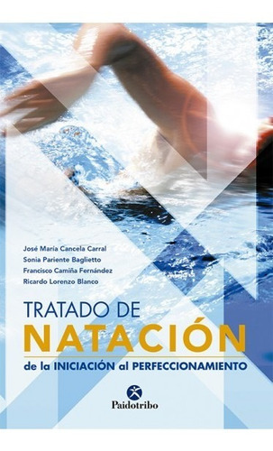 Libro Tratado De Natación De Iniciación Al Perfeccionamiento